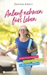 Anlauf nehmen fürs Leben - Daniela Albert - 9783761570364