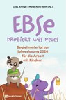 Ebse probiert was Neues - Lisa J. Krengel ; Marie-Anne Halim - 9783761570609