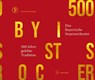 500 Jahre gelebte Tradition - Das Bayerische Staatsorchester - Florian Amort - 9783761826423