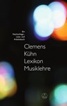 Lexikon Musiklehre - Clemens Kühn - 9783761870440