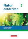 Natur entdecken 5. Jahrgangsstufe - Mittelschule Bayern - Schülerbuch - Franz Kraft ; Bernhard Schnupp ; Eva Schropp ; Kathrin Schön - 9783762704652