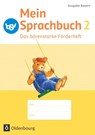 Mein Sprachbuch 2. Jahrgangsstufe B NEU Bayern. Das bärenstarke Förderheft - Andrea Klug ; Ursula Kuester ; Theresia Pristl ; Johanna Schmidt - 9783762705581
