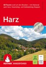 Harz, Rother Wanderführer - Mark Zahel - 9783763314584