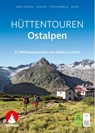 Hüttentouren Ostalpen - Ralf Gantzhorn ; Andreas Seeger ; Sebastian Baur ; Stephan Baur - 9783763334988