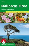 Mallorcas Flora - Rolf Goetz - 9783763361076