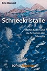 Schneekristalle - Eric Barnert - 9783763370696