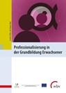 Professionalisierung in der Grundbildung Erwachsener - Cordula Löffler ; Ilka Koppel - 9783763972920