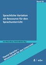 Sprachliche Variation als Ressource für den Sprachunterricht - Ann-Marie Moser ; Patrick Mächler - 9783763979363