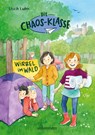 Die Chaos-Klasse - Wirbel im Wald - Usch Luhn - 9783764151409