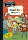 Detektivbüro LasseMaja - Das Detektiv-Handbuch - Martin Widmark - 9783764151928