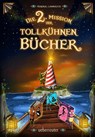Die 2. Mission der tollkühnen Bücher - Hendrik Lambertus - 9783764152048