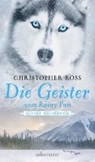 Die Geister vom Rainy Pass - ROSS,  Christopher - 9783764170653