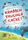 Krabbentaucherkacke - Ina Rometsch ; Martin Verg - 9783764191139