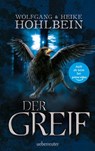 Der Greif - Wolfgang Hohlbein ; Heike Hohlbein - 9783764191696