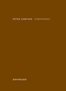 Atmospheres - Peter Zumthor - 9783764388416