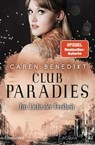 Club Paradies - Im Licht der Freiheit - Caren Benedikt - 9783764507732