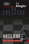Hassliebe - Eva Klingler - 9783765021442