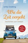 Wie die Zeit vergeht - Ulrike Strätling - 9783765543128