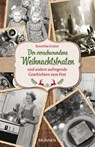 Der verschwundene Weihnachtsbraten - Roswitha Gruber - 9783765543647