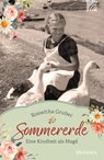 Sommererde - Roswitha Gruber - 9783765543807