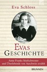 Evas Geschichte - Eva Schloss - 9783765571992