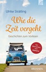 Wie die Zeit vergeht - Ulrike Strätling - 9783765574955