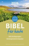Bibel für heute 2026 -  - 9783765577543