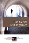 Sassen, Das hier ist kein Tagebuch - Stephanie Neurath - 9783766139931