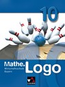 Mathe.Logo 10 Wirtschaftsschule Bayern - Birgit Falge-Bechwar ; Claudia Honold ; Michael Kleine ; Petra Kraft - 9783766162540