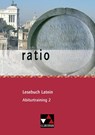 ratio Lesebuch Latein Abiturtraining 2 - Christian Engel ; Michael Lobe ; Christian Zitzl - 9783766177971
