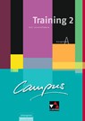 Campus A Training 2 mit Lernsoftware - Johanna Butz ; Johannes Fuchs ; Elisabeth Kattler ; Christl Lobe - 9783766179432