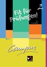 Campus A Fit für Prüfungen! 2 - Christian Zitzl ; Clement Utz ; Andrea Kammerer - 9783766179685