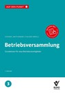 Betriebsversammlung - Regina Steiner ; Silvia Mittländer ; Erika Fischer - 9783766370969