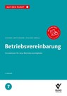 Betriebsvereinbarung - Regina Steiner ; Silvia Mittländer ; Erika Fischer - 9783766371003