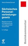 Sächsisches Personalvertretungsgesetz - Susanne Gliech ; Lore Seidel ; Klaus Schwill - 9783766371102