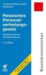 Hessisches Personalvertretungsgesetz - Dirk Lenders ; Angela Hertel ; Doreen Lindner ; Werner Romünder - 9783766373168