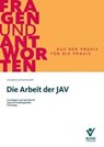 Die Arbeit der JAV - Andreas Berkenkamp - 9783766374202