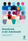 Demokratie in der Arbeitswelt - Eva-Maria Stoppkotte - 9783766375162