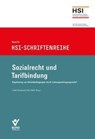 Sozialrecht und Tarifbindung - Judith Brockmann ; Felix Welti - 9783766375810