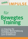 Bewegtes Training -  - 9783766480163