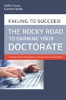 Rocky road to earning a doctorate - Atilla Vuran ; Gunnar Seide - 9783766480347