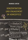 Konzentration und Engagement im Homeoffice - Markus Jotzo - 9783766480361