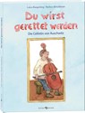 Du wirst gerettet werden - Barbara Kirschbaum ; Lukas Ruegenberg - 9783766627483