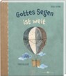 Gottes Segen ist weit - Irmgard Partmann - 9783766635150