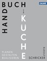 Handbuch Küche - Rudolf Schricker - 9783766720269
