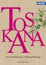 Toskana - Csaba dalla Zorza - 9783766723048