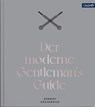Der moderne Gentleman's Guide - Norbert Körzdörfer - 9783766724823