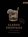 Classic Cocktails - Cihan Anadologlu - 9783766725769