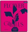 Flower Girls - Sarah Stiller - 9783766726001