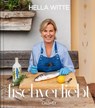 Fischverliebt - Hella Witte - 9783766726209